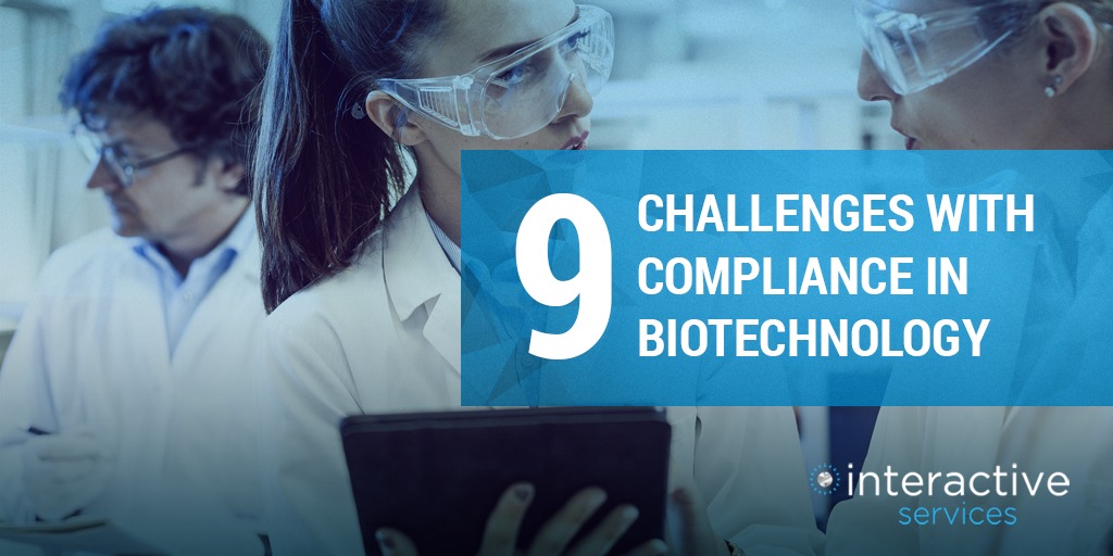 9 Challenges in Compliance Training in the Biotechnology Industry in 2019