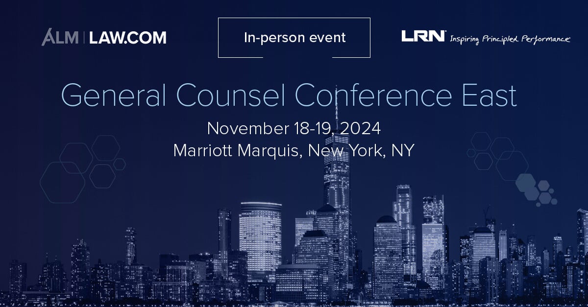 ALM | Law.com | General Counsel Conference East 